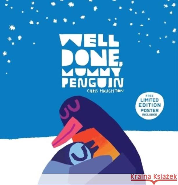 Well Done, Mummy Penguin Chris Haughton 9781529512243