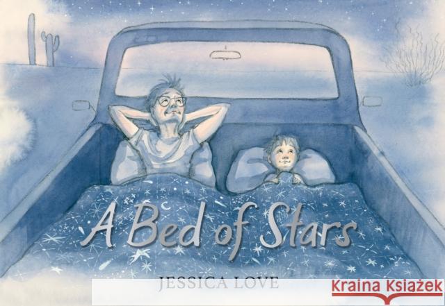 A Bed of Stars Jessica Love 9781529512762