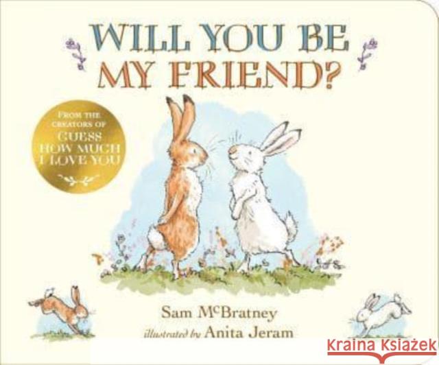 Will You Be My Friend? Sam McBratney 9781529514988