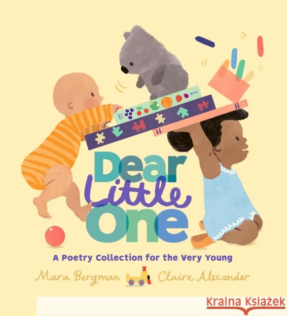 Dear Little One: A Poetry Collection for the Very Young Bergman, Mara 9781529515053