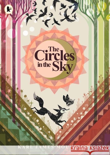 The Circles in the Sky Karl James Mountford 9781529515060