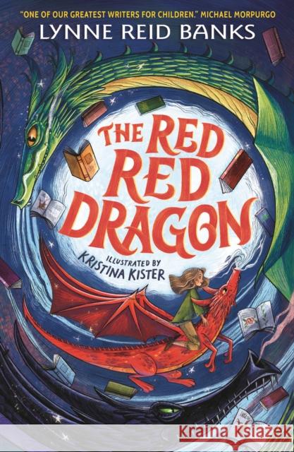 The Red Red Dragon Lynne Reid Banks 9781529515206