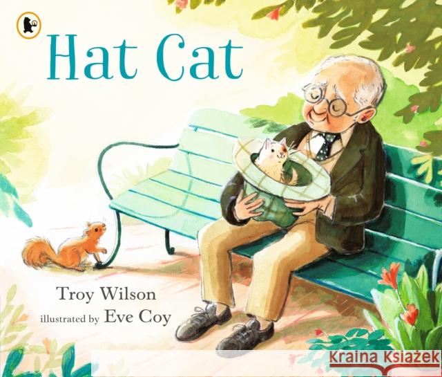Hat Cat Troy Wilson 9781529515527 Walker Books Ltd