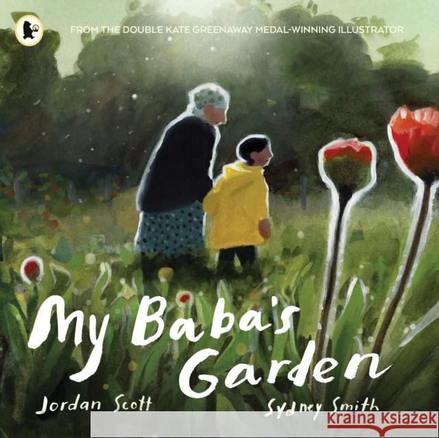 My Baba's Garden Jordan Scott 9781529515565 Walker Books Ltd