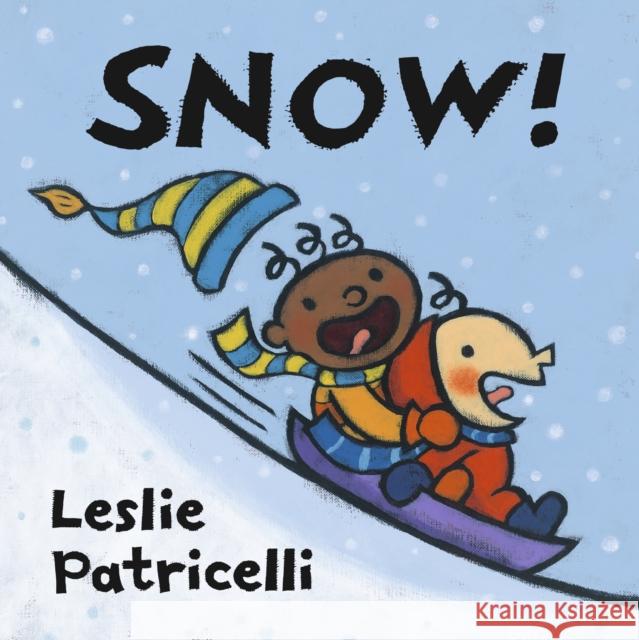 Snow! Leslie Patricelli 9781529516104