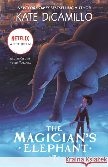 The Magician's Elephant Movie tie-in Kate DiCamillo 9781529516456