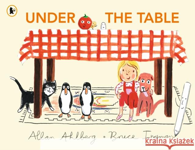 Under the Table Allan Ahlberg 9781529517033