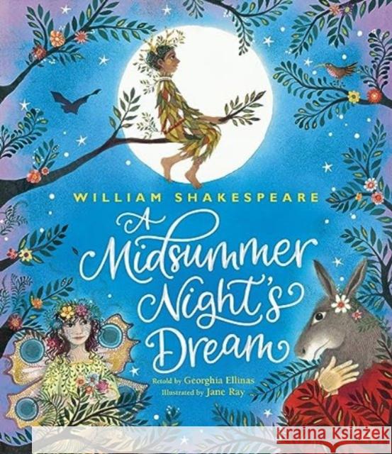 A Midsummer Night's Dream The Shakespeare Globe Trust 9781529518818 Walker Books Ltd