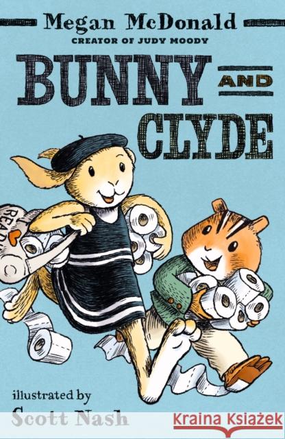 Bunny and Clyde Megan McDonald 9781529520637