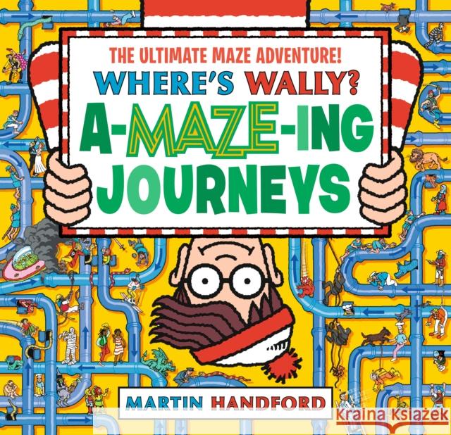 Where's Wally? Amazing Journeys Martin Handford 9781529523911