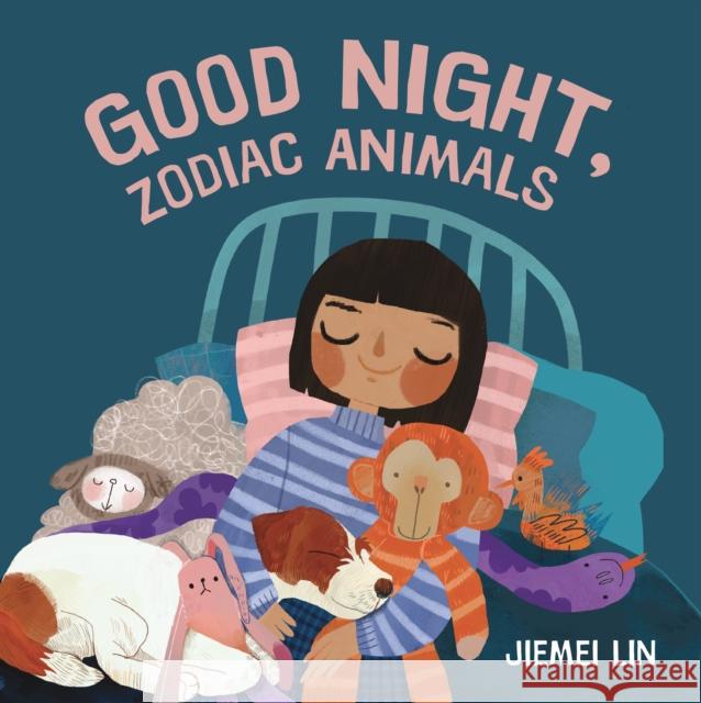 Good Night, Zodiac Animals Jiemei Lin 9781529524093