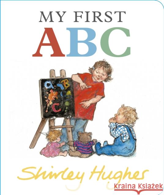 My First ABC Shirley Hughes 9781529526394