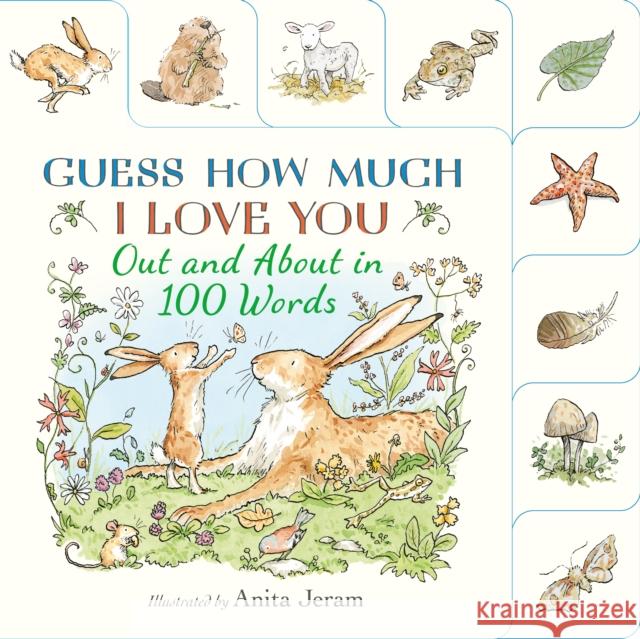 Guess How Much I Love You: Out and About in 100 Words Guess How Much I Love You 9781529526912 Walker Books Ltd