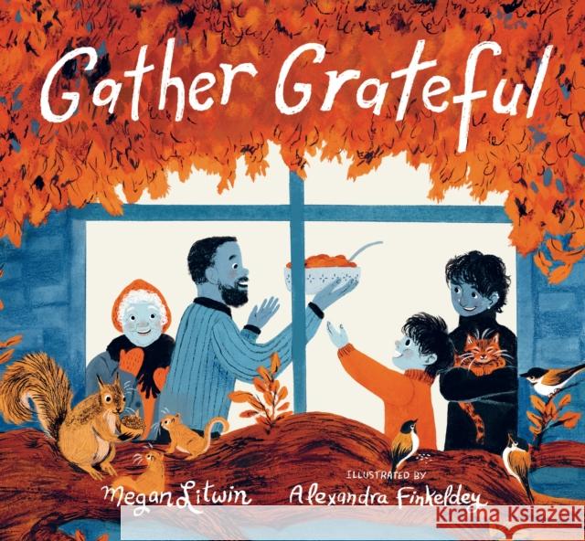 Gather Grateful Megan Litwin 9781529531190 Walker Books Ltd