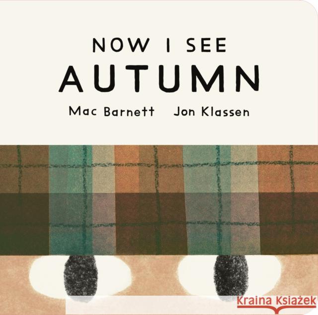 Now I See Autumn Mac Barnett 9781529535754