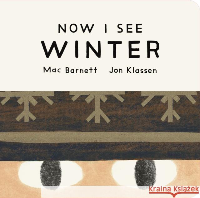 Now I See Winter Mac Barnett 9781529535761