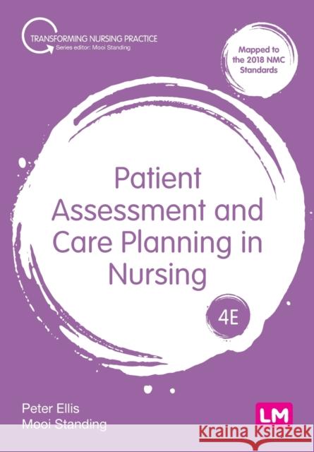 Patient Assessment and Care Planning in Nursing Mooi Standing 9781529610000 SAGE Publications Ltd