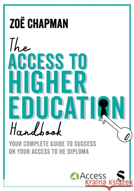 The Access to Higher Education Handbook Zoe Chapman 9781529617023 Sage Publications Ltd