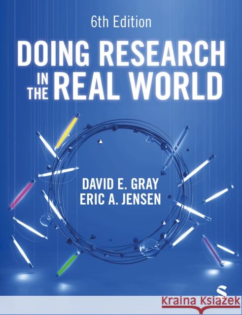 Doing Research in the Real World Eric A. Jensen 9781529621495