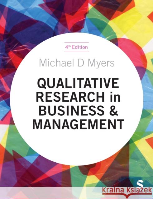 Qualitative Research in Business and Management Michael D. Myers 9781529667264