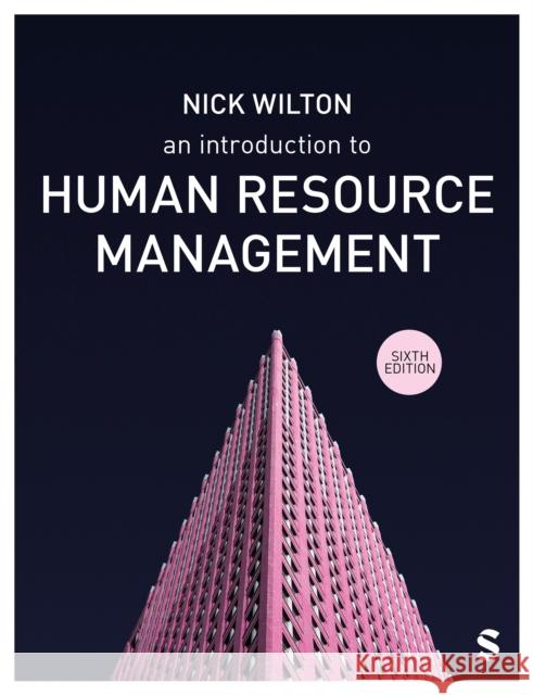 An Introduction to Human Resource Management Nick Wilton 9781529672831 Sage Publications Ltd