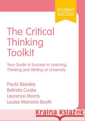 Critical Thinking Toolkit Louise Warwick-Booth 9781529683196