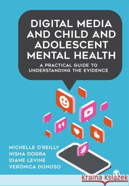 Digital Media and Child and Adolescent Mental Health O'Reilly, Michelle 9781529709384