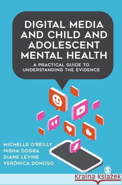 Digital Media and Child and Adolescent Mental Health O'Reilly, Michelle 9781529709391 Sage Publications Ltd