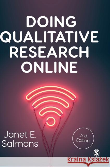 Doing Qualitative Research Online Janet Salmons 9781529714135