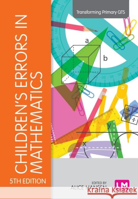 Children's Errors in Mathematics Alice Hansen Doreen Drews John Dudgeon 9781529726718 SAGE Publications Ltd