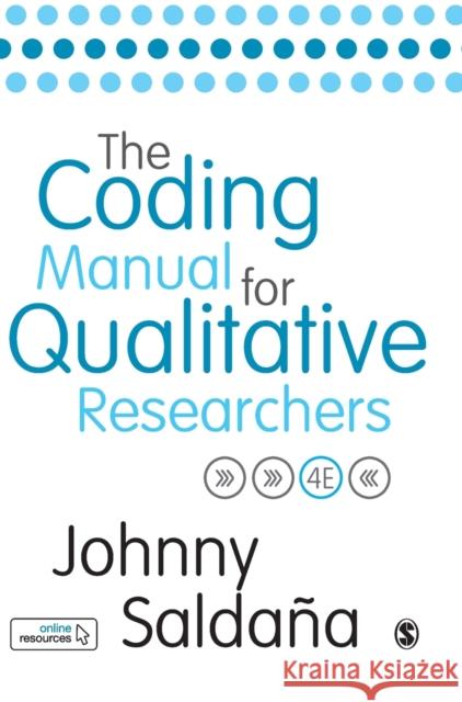 The Coding Manual for Qualitative Researchers Johnny Saldana 9781529731750 Sage Publications Ltd