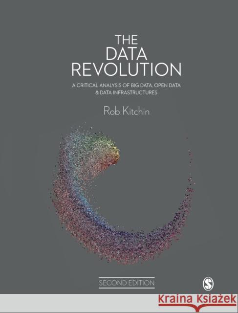 The Data Revolution Kitchin, Rob 9781529733761