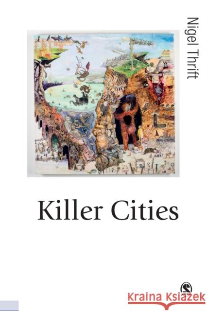 Killer Cities Nigel Thrift 9781529751833