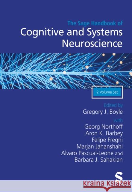 SAGE Handbook of Cognitive and Systems Neuroscience  9781529753516 SAGE Publications