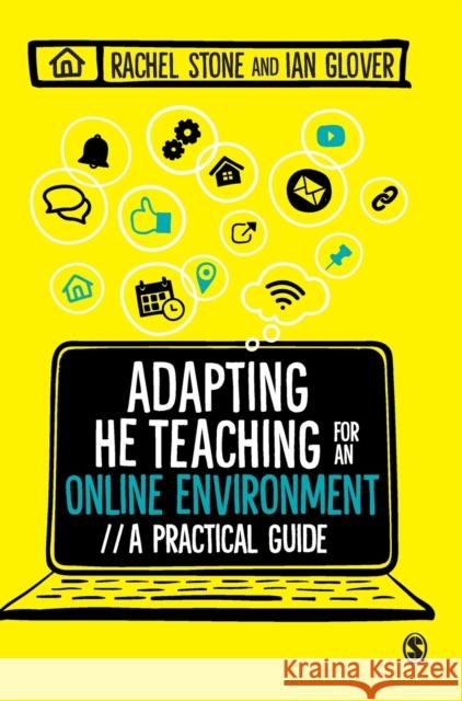 Adapting Higher Education Teaching for an Online Environment Stone, Rachel 9781529755473 Sage Publications Ltd