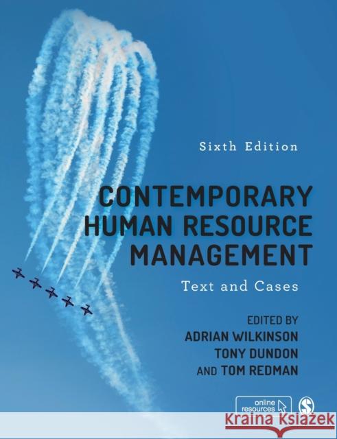 Contemporary Human Resource Management: Text and Cases  9781529758276 Sage Publications Ltd