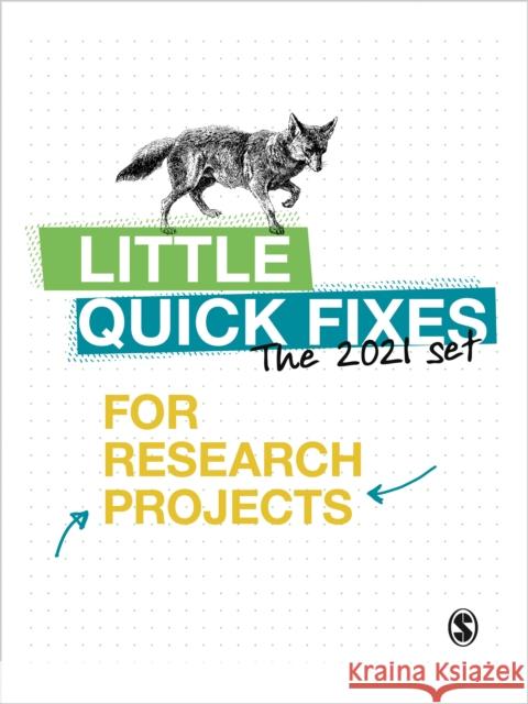 Little Quick Fixes for Research Projects Set 2021    9781529770438 SAGE Publications Ltd