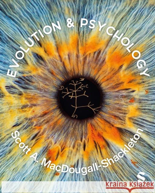 Evolution and Psychology Scott A. MacDougall-Shackleton 9781529773767