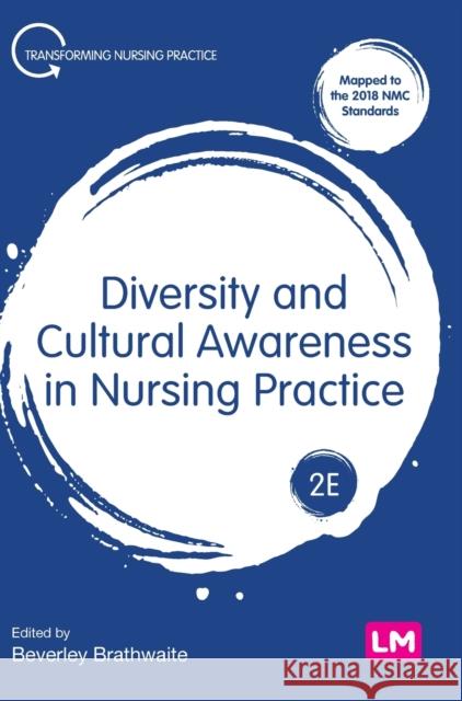 Diversity and Cultural Awareness in Nursing Practice  9781529779264 Sage Publications Ltd