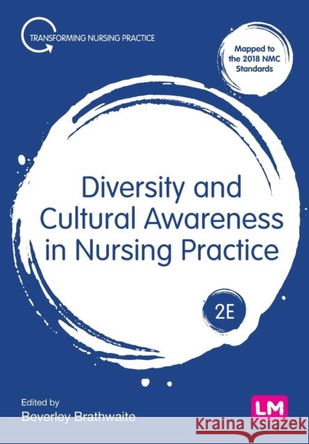 Diversity and Cultural Awareness in Nursing Practice  9781529779271 Sage Publications Ltd