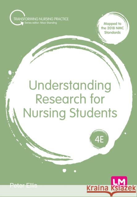 Understanding Research for Nursing Students Peter Ellis 9781529779684
