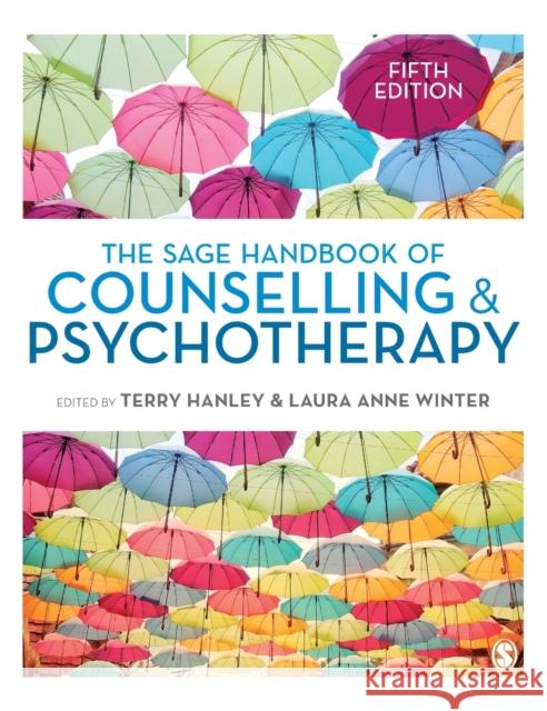 The Sage Handbook of Counselling and Psychotherapy Hanley, Terry 9781529781090 Sage Publications Ltd