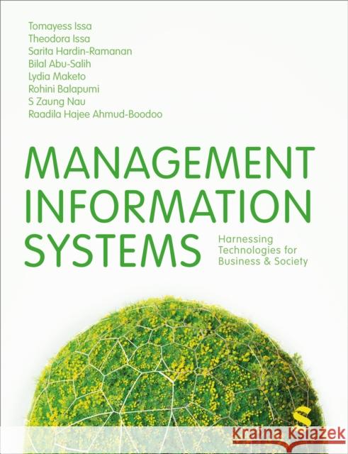 Management Information Systems: Harnessing Technologies for Business & Society Raadila Hajee Ahmud-Boodoo 9781529781182 SAGE Publications