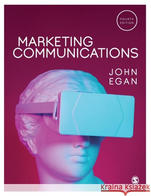 Marketing Communications Egan, John 9781529781212