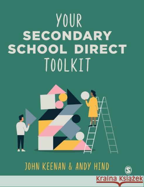 Your Secondary School Direct Toolkit Andy Hind 9781529781397