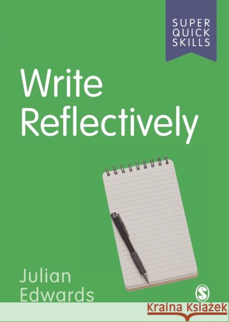 Write Reflectively  9781529790801 Sage Publications Ltd