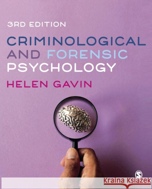 Criminological and Forensic Psychology Helen Gavin 9781529791464 SAGE Publications Ltd