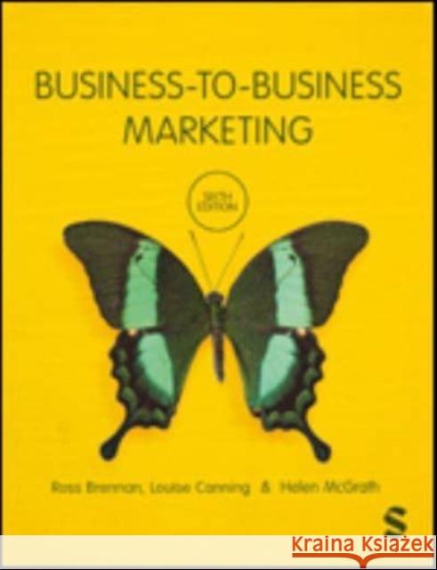 Business-to-Business Marketing McGrath, Helen 9781529791501 SAGE Publications Ltd