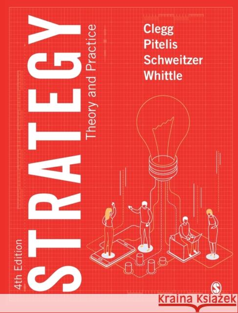 Strategy: Theory and Practice Clegg, Stewart R. 9781529794335