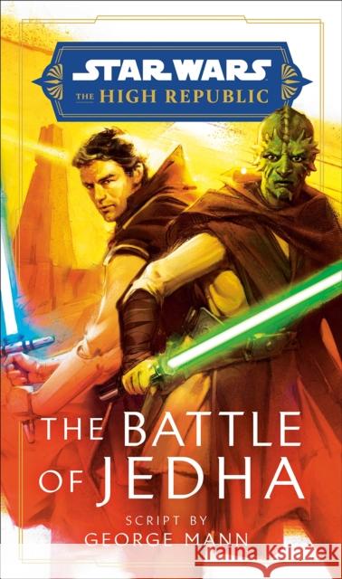 Star Wars: The Battle of Jedha George Mann 9781529907803